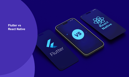 Flutter vs React Native: Comparison for Mobile App Development