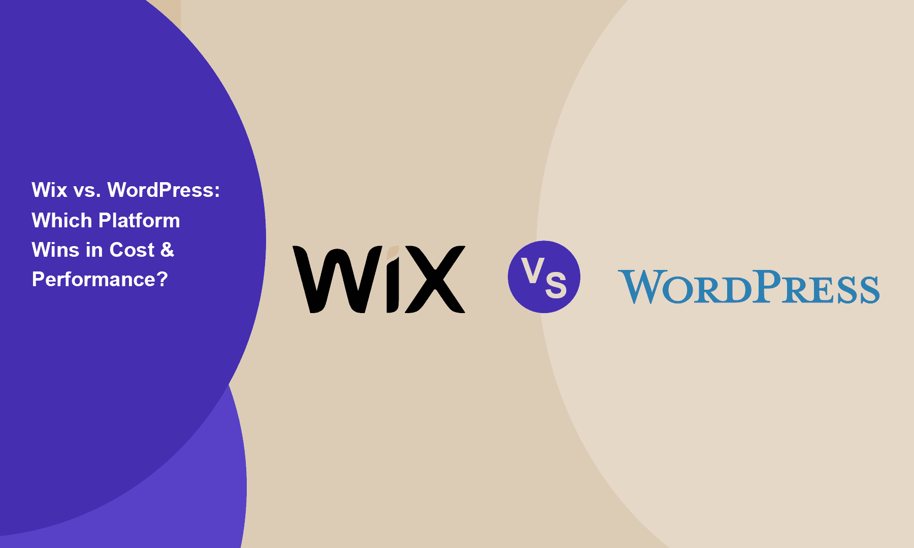 Wix vs. WordPress: Which Platform Wins in Cost & Performance?