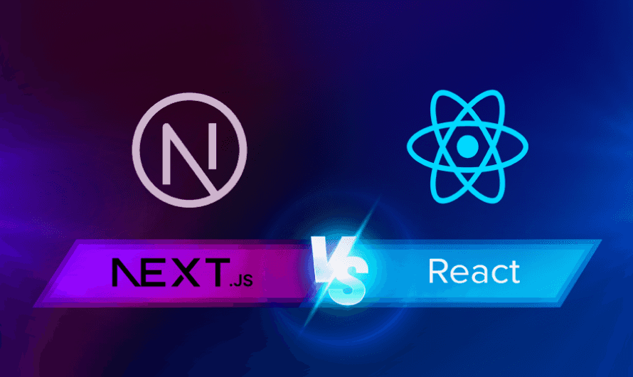 Next.js vs React - Difference and Comparison Deep Overview 